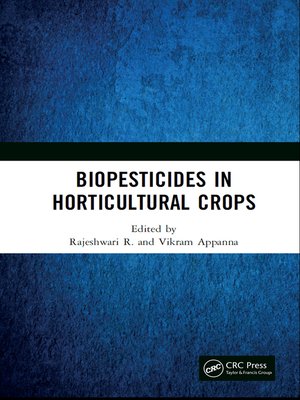 cover image of Biopesticides in Horticultural Crops